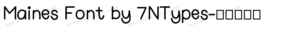 Maines Font by 7NTypes字体转换